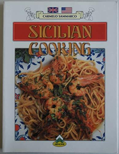 Sicilian Cooking: Typical Sicilian Recipes