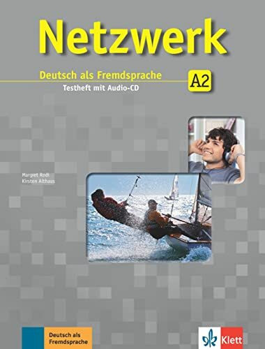 Netzwerk A2: Deutsch als Fremdsprache. Testheft mit Audio-CD (Netzwerk: Deutsch als Fremdsprache)