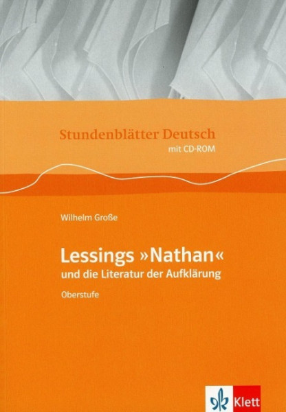 Lessings "Nathan" und die Literatur der Aufklärung. Mit CD-ROM