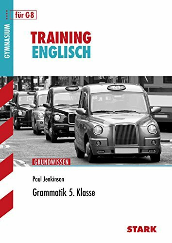 STARK Training Gymnasium - Englisch Grammatik 5. Klasse