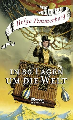 In 80 Tagen um die Welt: Ausgezeichnet mit dem ITB BuchAward 2011; LOL
