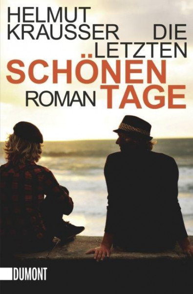 Die letzten schönen Tage