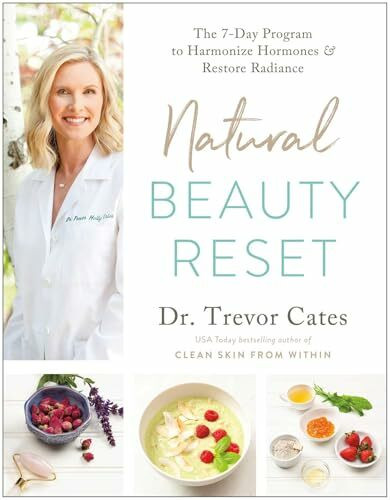 BenBella Books Natural Beauty Reset, The 7-Day Program To Harmonize Hormones And Restore Radiance
