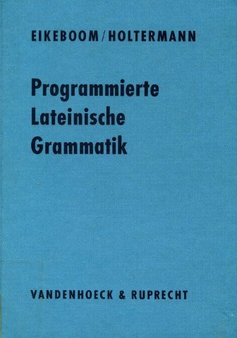 Programmierte Lateinische Grammatik