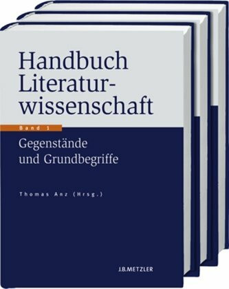 Handbuch Literaturwissenschaft: Gegenstände – Konzepte – Institutionen