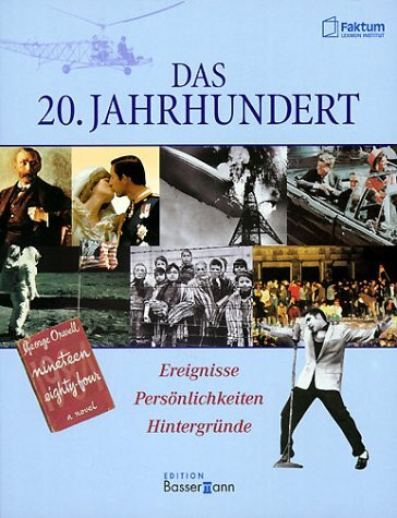 Das 20. Jahrhundert