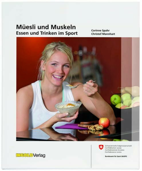 Müesli und Muskeln: Essen und Trinken im Sport