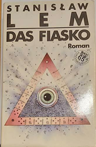 Das Fiasko
