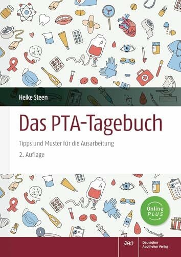 Das PTA-Tagebuch: Tipps und Muster für die Ausarbeitung