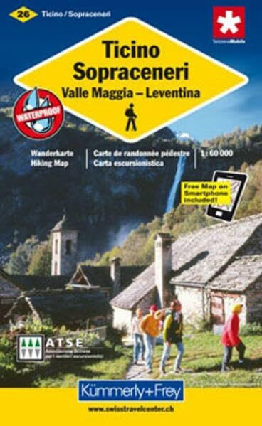 Tessin Sopraceneri, Valle Maggia, Leventina: Nr. 26 Wanderkarte. 1:60000, waterproof, Freemap on Smartphone included (Kümmerly+Frey Wanderkarte 1:60.000, Band 26)