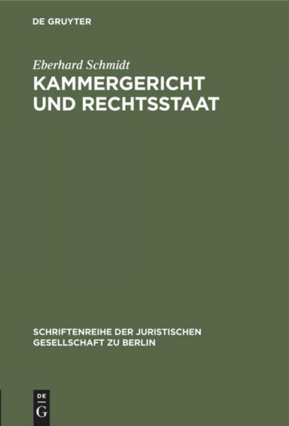 Kammergericht und Rechtsstaat