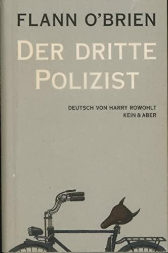 Flann O'Brien - Werke / Der dritte Polizist: Roman