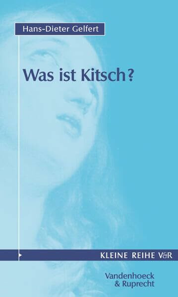 Was ist Kitsch?