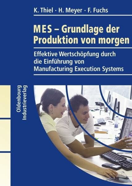 MES - Grundlage der Produktion von morgen