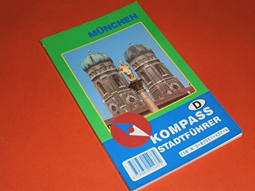 Kompass Stadtführer: München