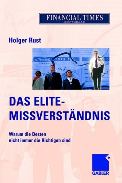 Das Elite-Missverständnis