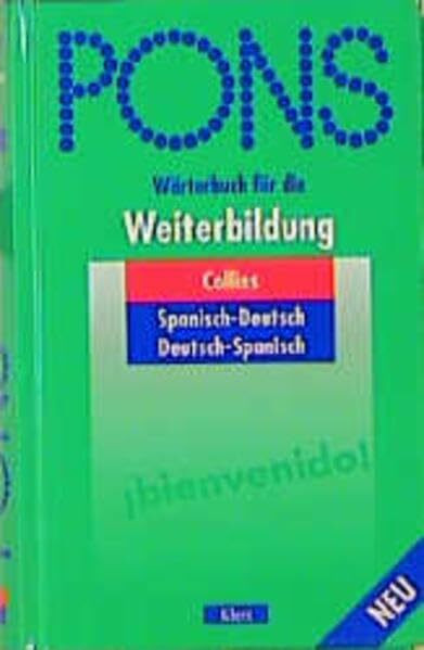 PONS Wörterbuch für die Weiterbildung, Collins Spanisch-Deutsch, Deutsch-Spanisch