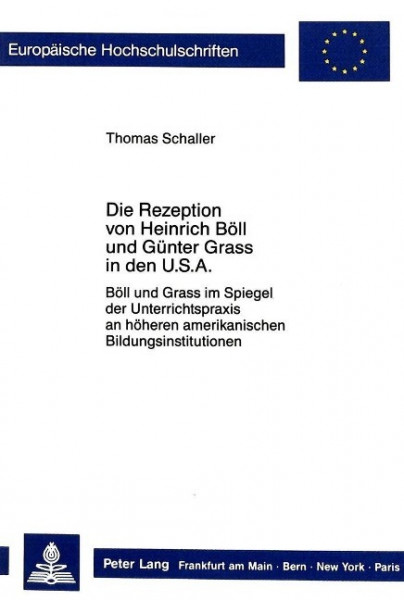 Die Rezeption von Heinrich Böll und Günter Grass in den USA