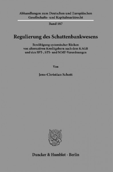 Regulierung des Schattenbankwesens.