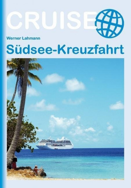 Südsee-Kreuzfahrt