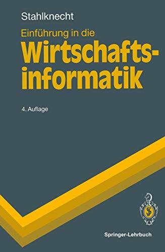 Einführung in die Wirtschaftsinformatik (Springer-Lehrbuch)
