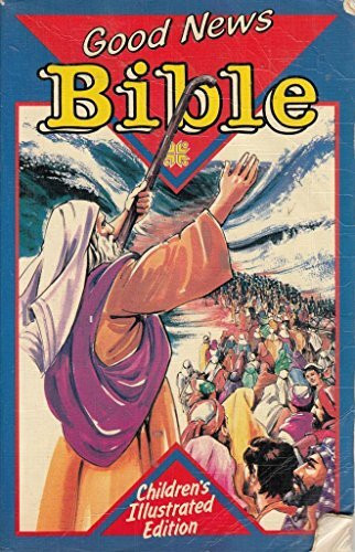 Good News Bible - Children's Illustrated Bible