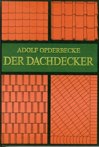 Der Dachdecker