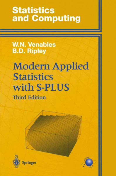 Modern Applied Statistics with S-PLUS: Third edition (Statistics and Computing)