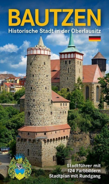 Bautzen - Historische Stadt in der Oberlausitz