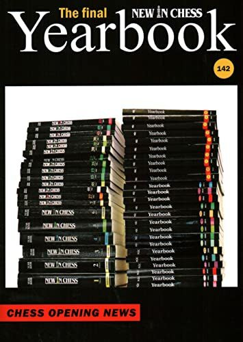 Chess Opening News (New in Chess Yearbook, 142)