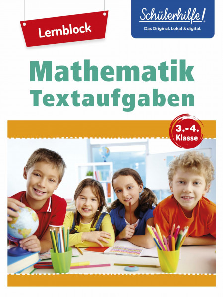 Lernblock Mathematik – Textaufgaben 3.–4. Klasse: Schülerhilfe