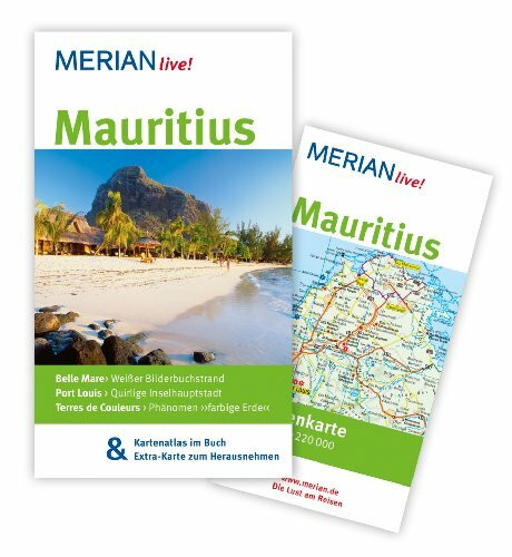 MERIAN live! Reiseführer Mauritius: MERIAN live! - Mit Kartenatlas im Buch und Extra-Karte zum Herausnehmen