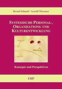 Systematische Personal-, Organisations- und Kulturentwicklung