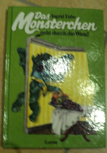 Das Monsterchen geht durch die Wand