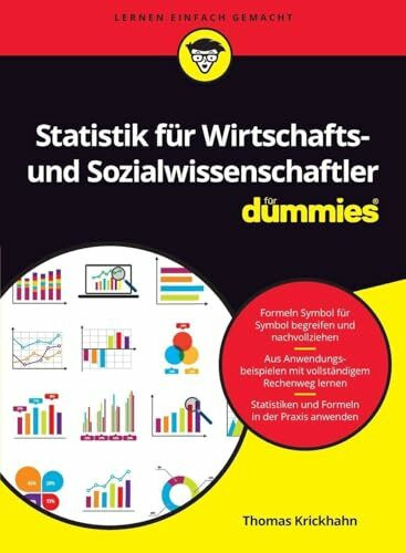 Statistik für Wirtschafts- und Sozialwissenschaftler für Dummies