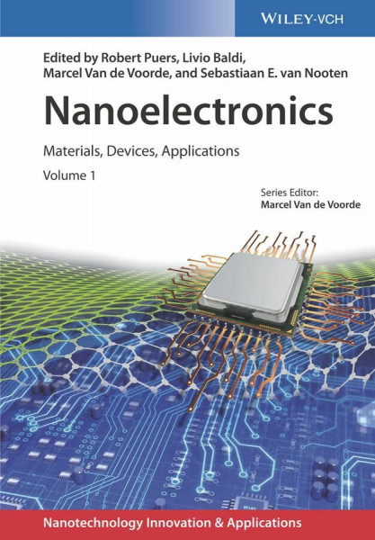 Nanoelectronics: Materials, Devices, Applications (Nanotechnology Innocation & Applications)