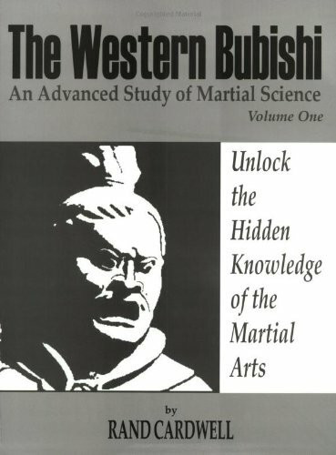Western Bubishi : An Advanced Study of Martial Science