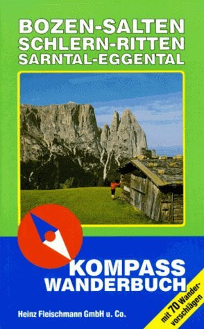 Bozen /Salten /Schlern (KOMPASS Wanderführer)