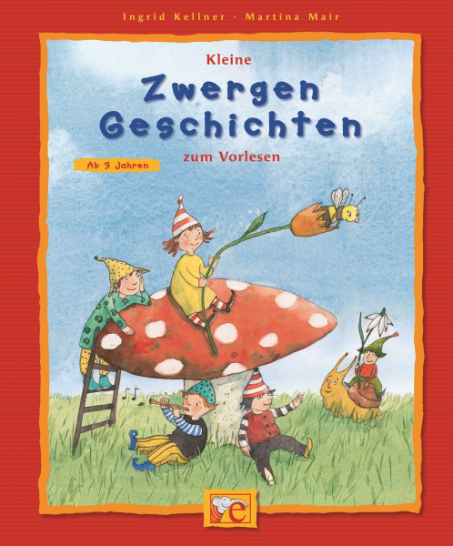 Kleine Zwergen-Geschichten zum Vorlesen (Kleine Geschichten zum Vorlesen)