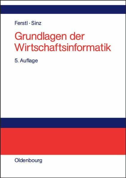 Grundlagen der Wirtschaftsinformatik