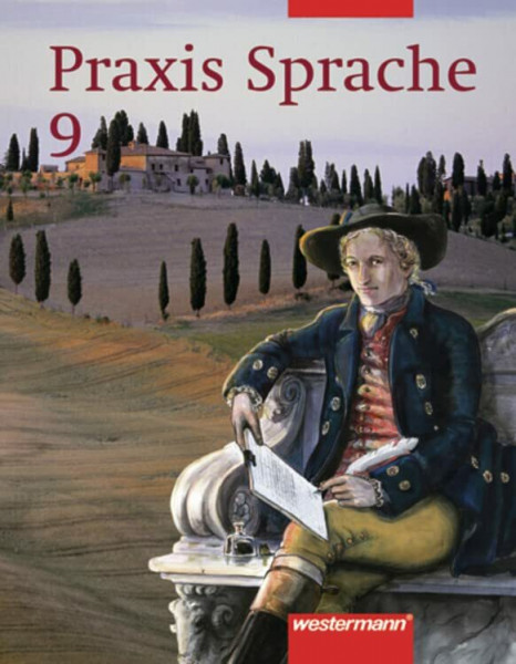 Praxis Sprache Ausgabe 2002 für Realschulen und Gesamtschulen: Schülerband 9