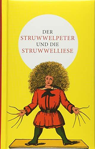 Der Struwwelpeter und die Struwwelliese