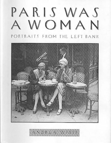Paris Was a Woman: Portraits from the Left Bank