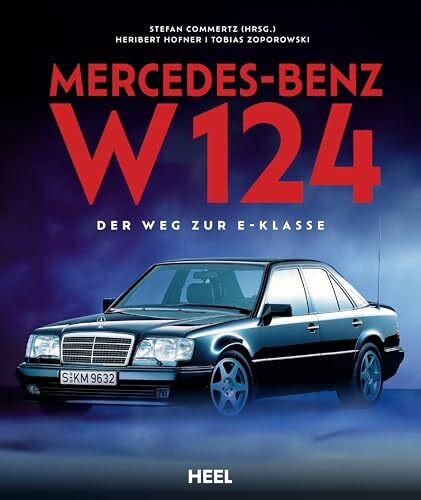 Mercedes-Benz W 124: Eine Klasse für sich - Alles über den Urvater der E-Klasse