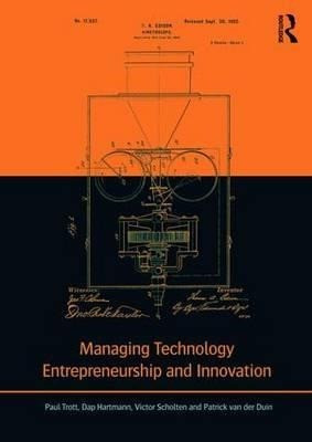 Trott, P: Managing Technology Entrepreneurship and Innovatio