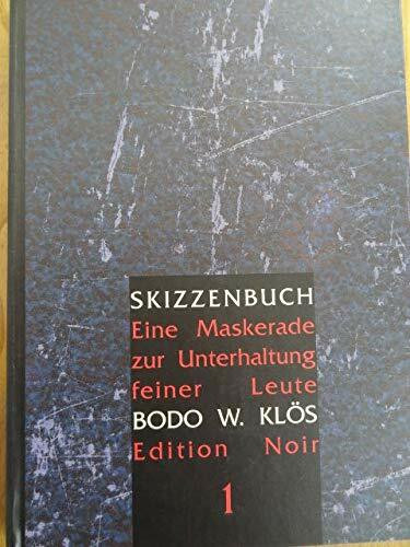 Skizzenbuch / Eine Maskerade zur Unterhaltung feiner Leute