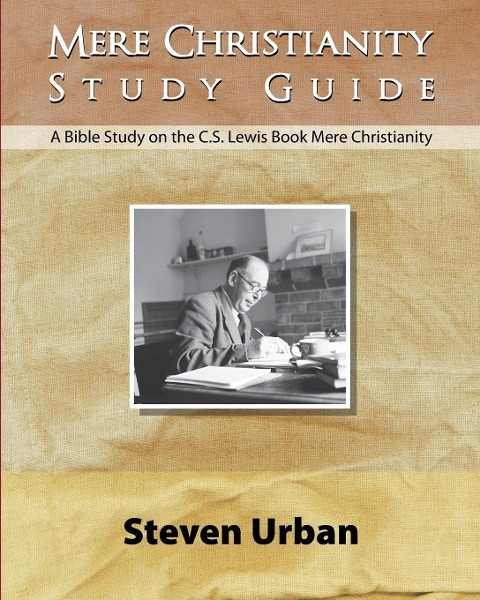 Mere Christianity Study Guide