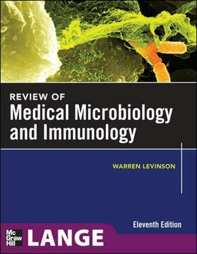 Review of Medical Microbiology and Immunology (Lange Medical)