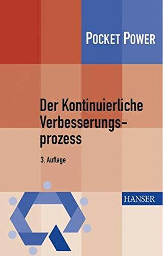 Der Kontinuierliche Verbesserungsprozess
