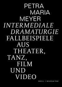 Intermediale Dramaturgie